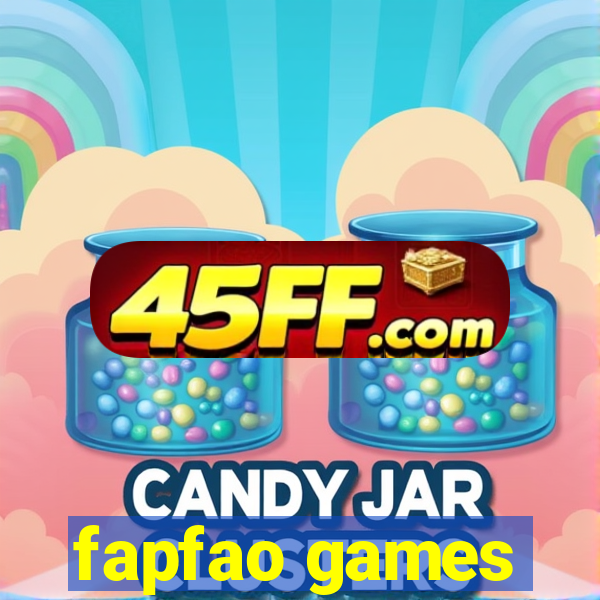 fapfao games